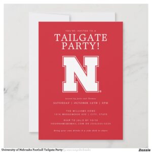University of Nebraska Football Tailgate Party Invitation