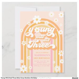 Young Wild And Three Boho Daisy Rainbow Birthday Invitation