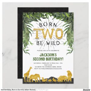 2nd birthday, Born to be wild, Safari Animal, Invitation